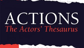 Actions: The Actor’s Thesaurus