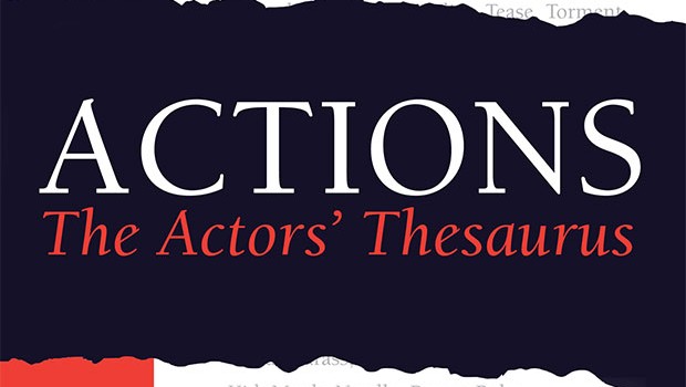 Actions: The Actor’s Thesaurus